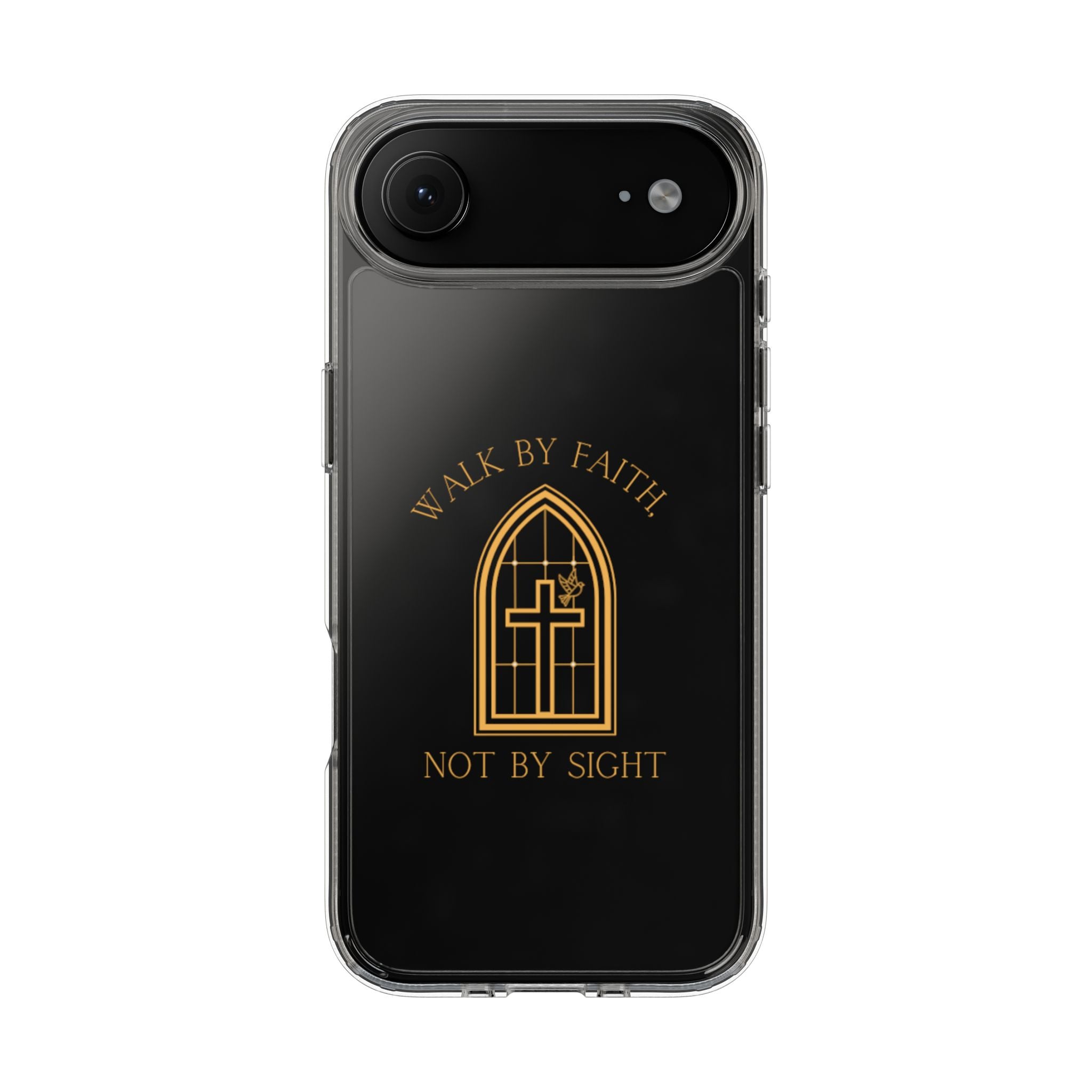 Clear Phone Case — Walk By Faith (Gold)