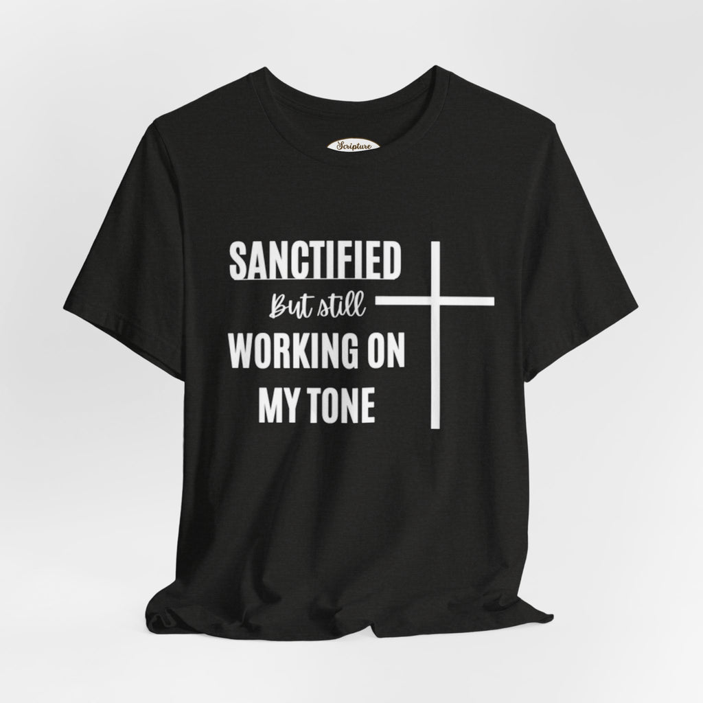 Sanctified T-Shirt