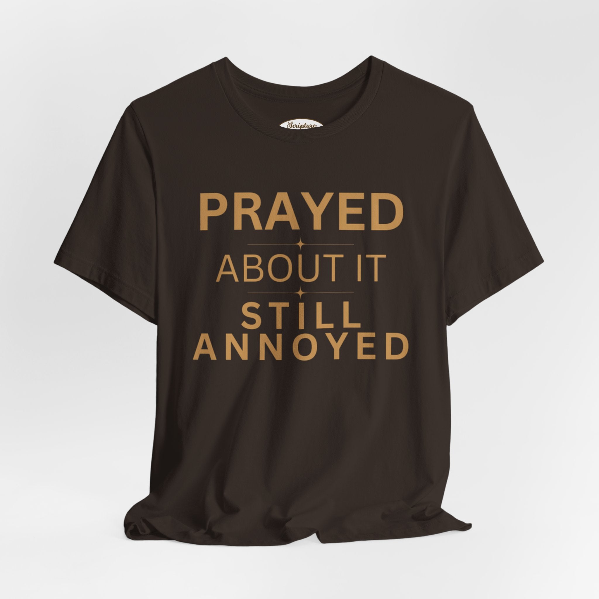 Prayed About It T-Shirt